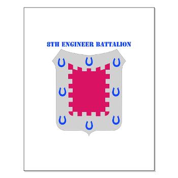 8EB - M01 - 02 - DUI - 8th Engineer Bn with Text Small Poster