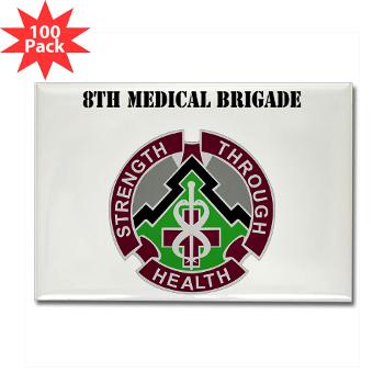 8MB - M01 - 01 - DUI - 8th Medical Brigade with Text - Rectangle Magnet (100 pack)