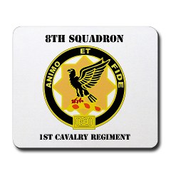 8S1CR - M01 - 03 - DUI - 8th Squadron - 1st Cavalry Regiment with Text Mousepad