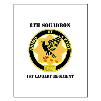 8S1CR - M01 - 02 - DUI - 8th Squadron - 1st Cavalry Regiment with Text Small Poster - Click Image to Close