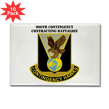 900CCB - M01 - 01 - DUI - 900th Contingency Contracting Battalion with Text - Rectangle Magnet (10 pack)