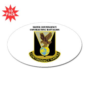 900CCB - M01 - 01 - DUI - 900th Contingency Contracting Battalion with Text - Sticker (Oval 10 pk) - Click Image to Close
