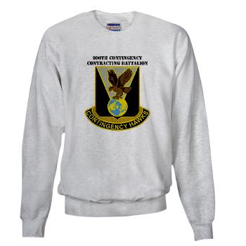 900CCB - A01 - 03 - DUI - 900th Contingency Contracting Battalion with Text - Sweatshirt - Click Image to Close
