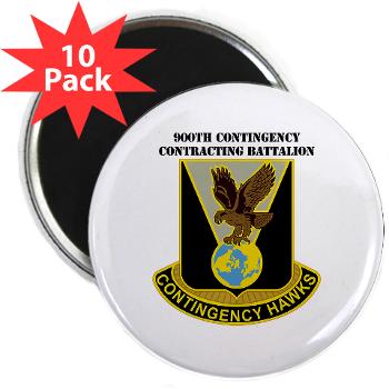 900CCB - M01 - 01 - DUI - 900th Contingency Contracting Battalion with Text - 2.25" Magnet (10 pack)