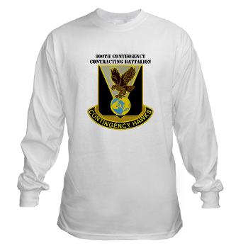 900CCB - A01 - 03 - DUI - 900th Contingency Contracting Battalion with Text - Long Sleeve T-Shirt