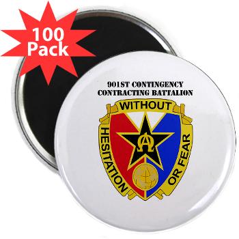 901CCB - M01 - 01 - DUI - 901st Contingency Contracting Battalion with Text - 2.25" Magnet (100 pack) - Click Image to Close