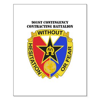 901CCB - M01 - 02 - DUI - 901st Contingency Contracting Battalion with Text - Small Poster