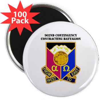 902CCB - M01 - 01 - DUI - 902nd Contingency Contracting Battalion with Text - 2.25" Magnet (100 pack) - Click Image to Close