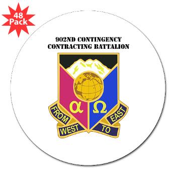 902CCB - M01 - 01 - DUI - 902nd Contingency Contracting Battalion with Text - 3" Lapel Sticker (48 pk) - Click Image to Close