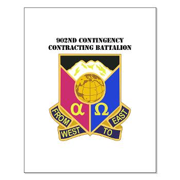 902CCB - M01 - 02 - DUI - 902nd Contingency Contracting Battalion with Text - Small Poster