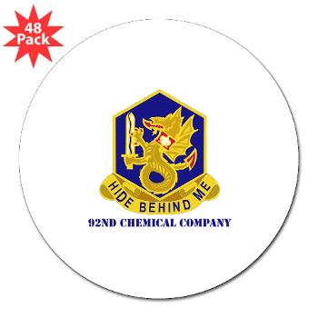 92CC - M01 - 01 - DUI - 92nd Chemical Company with Text - 3" Lapel Sticker (48 pk)