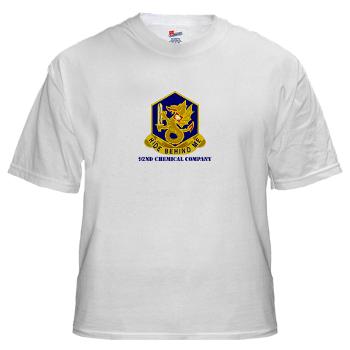 92CC - A01 - 04 - DUI - 92nd Chemical Company with Text - White t-Shirt