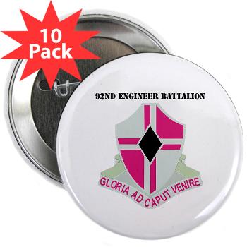 92EB - M01 - 01 - DUI - 92nd Engineer Bn with Text - 2.25" Button (10 pack)