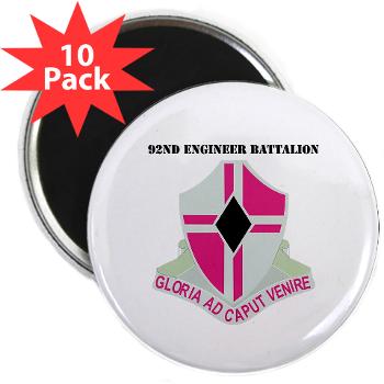 92EB - M01 - 01 - DUI - 92nd Engineer Bn with Text - 2.25" Magnet (10 pack)