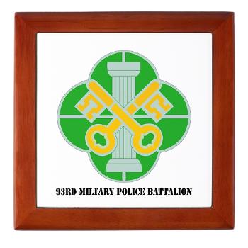93MP - M01 - 03 - DUI - 93rd Military Police Battalion with Text - Keepsake Box
