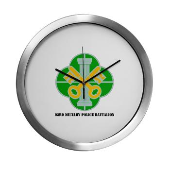 93MP - M01 - 03 - DUI - 93rd Military Police Battalion with Text - Modern Wall Clock
