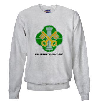 93MP - A01 - 03 - DUI - 93rd Military Police Battalion with Text - Sweatshirt