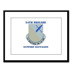 94BSB - M01 - 02 - DUI - 94th Bde - Support Battalion with Text Large Framed Print - Click Image to Close