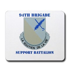 94BSB - M01 - 03 - DUI - 94th Bde - Support Battalion with Text Mousepad