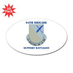 94BSB - M01 - 01 - DUI - 94th Bde - Support Battalion with Text Sticker (Oval 50 pk) - Click Image to Close