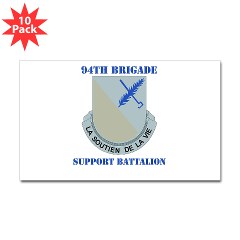 94BSB - M01 - 01 - DUI - 94th Bde - Support Battalion with Text Sticker (Rectangle 10 pk)