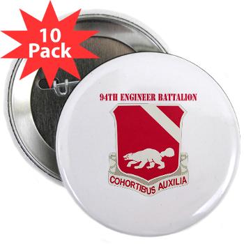 94EB - M01 - 01 - DUI - 94th Engineer Battalion with Text - 2.25" Button (10 pack) - Click Image to Close