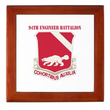 94EB - M01 - 03 - DUI - 94th Engineer Battalion with Text - Keepsake Box - Click Image to Close