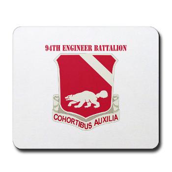 94EB - M01 - 03 - DUI - 94th Engineer Battalion with Text - Mousepad