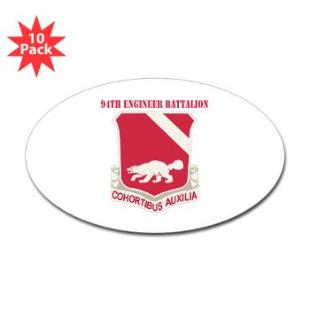 94EB - M01 - 01 - DUI - 94th Engineer Battalion with Text - Sticker (Oval 10 pk)