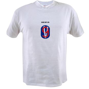95DIT - A01 - 04 - SSI - 95th DIV (IT) with Text - Value T-shirt