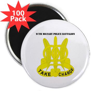 97MPB - M01 - 01 - DUI - 97th Military Police Bn with Text - 2.25" Magnet (100 pack)