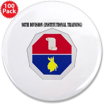 98ID - M01 - 01 - DUI - 98th Infantry Division Text - 3.5" Button (100 pack)