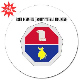 98ID - M01 - 01 - DUI - 98th Infantry Division Text - 3" Lapel Sticker (48 pk)