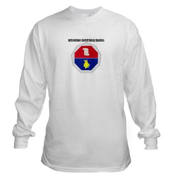 98ID - A01 - 03 - DUI - 98th Infantry Division Text - Long Sleeve T-Shirt