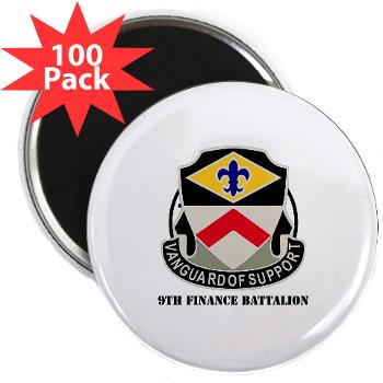 9FB - M01 - 01 - DUI - 9th Finance Battalion with Text - 2.25" Magnet (100 pack)