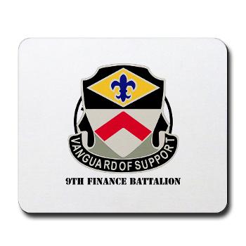 9FB - M01 - 03 - DUI - 9th Finance Battalion with Text - Mousepad