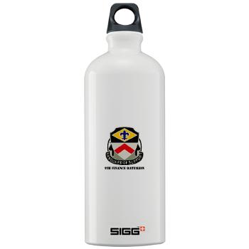 9FB - M01 - 03 - DUI - 9th Finance Battalion with Text - Sigg Water Bottle 1.0L