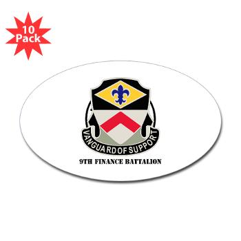 9FB - M01 - 01 - DUI - 9th Finance Battalion with Text - Sticker (Oval 10 pk)