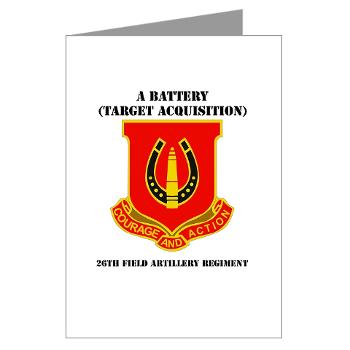 AB26FAR - M01 - 02 - DUI - A Battery (Tgt Acq) - 26th FA Regt with Text - Greeting Cards (Pk of 10)