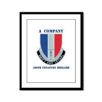 AC189IB - M01 - 02 - A Company - 189th Infantry Bde with Text - Framed Panel Print