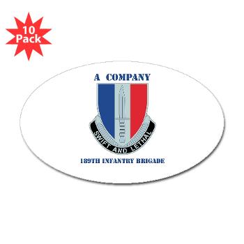 AC189IB - M01 - 01 - A Company - 189th Infantry Bde with Text - Sticker (Oval 10 pk)