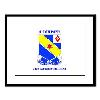 AC52IR - M01 - 02 - DUI - A Company - 52nd Infantry Regiment with Text Large Framed Print