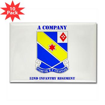 AC52IR - M01 - 01 - DUI - A Company - 52nd Infantry Regiment with Text Rectangle Magnet (10 pack)