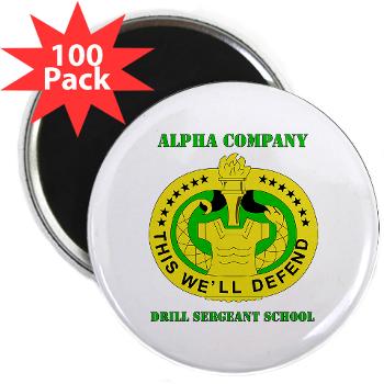 ACDSS - M01 - 01 - DUI - Alpha Co - Drill Sgt School with Text 2.25" Magnet (100 pack)