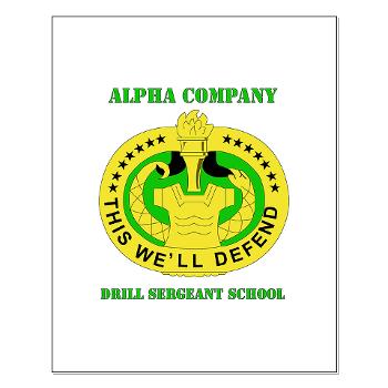 ACDSS - M01 - 02 - DUI - Alpha Co - Drill Sgt School with Text Small Poster