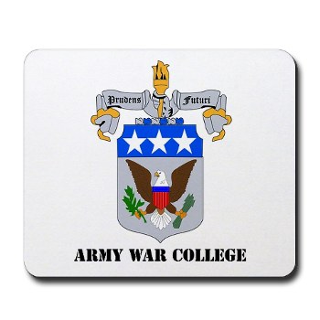 carlisle - M01 - 03 - DUI - Army War College with Text Mousepad - Click Image to Close