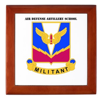 ADASchool - M01 - 03 - DUI - Air Defense Artillery Center/School with Text Keepsake Box