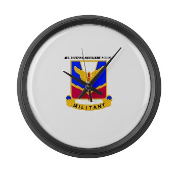 ADASchool - M01 - 03 - DUI - Air Defense Artillery Center/School with Text Large Wall Clock - Click Image to Close
