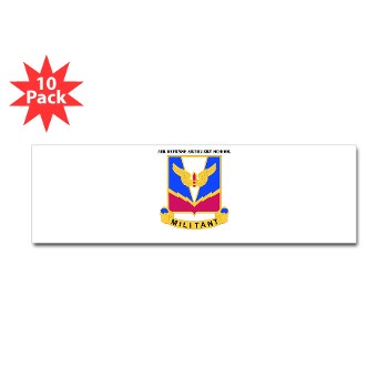 ADASchool - M01 - 01 - DUI - Air Defense Artillery Center/School with Text Sticker (Bumper 10 pk)