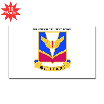 ADASchool - M01 - 01 - DUI - Air Defense Artillery Center/School with Text Sticker (Rectangle 10 pk)